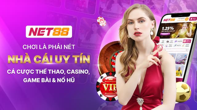 Net88 về lý do khiến người chơi ngày càng tin tưởng